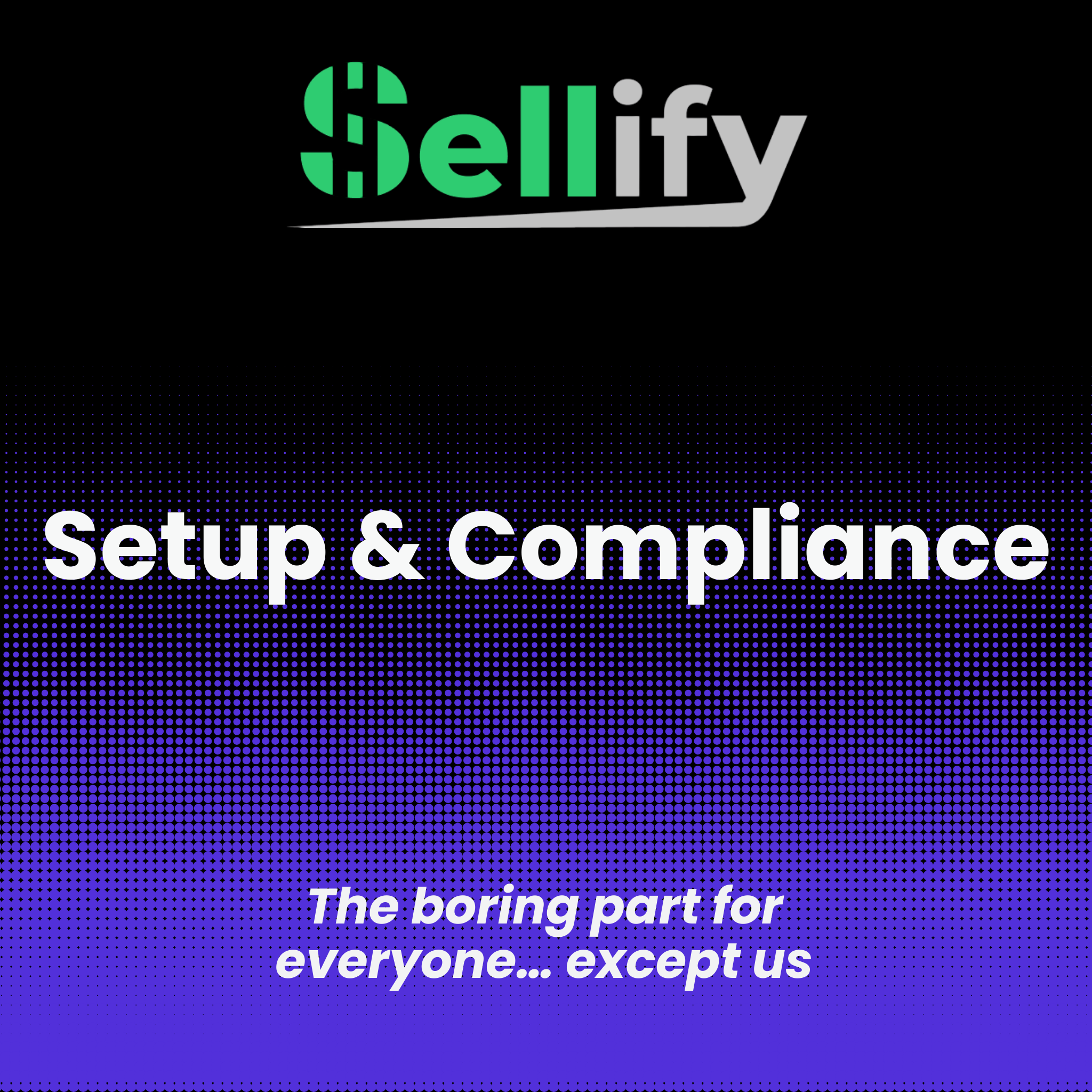 Setup & Compliance