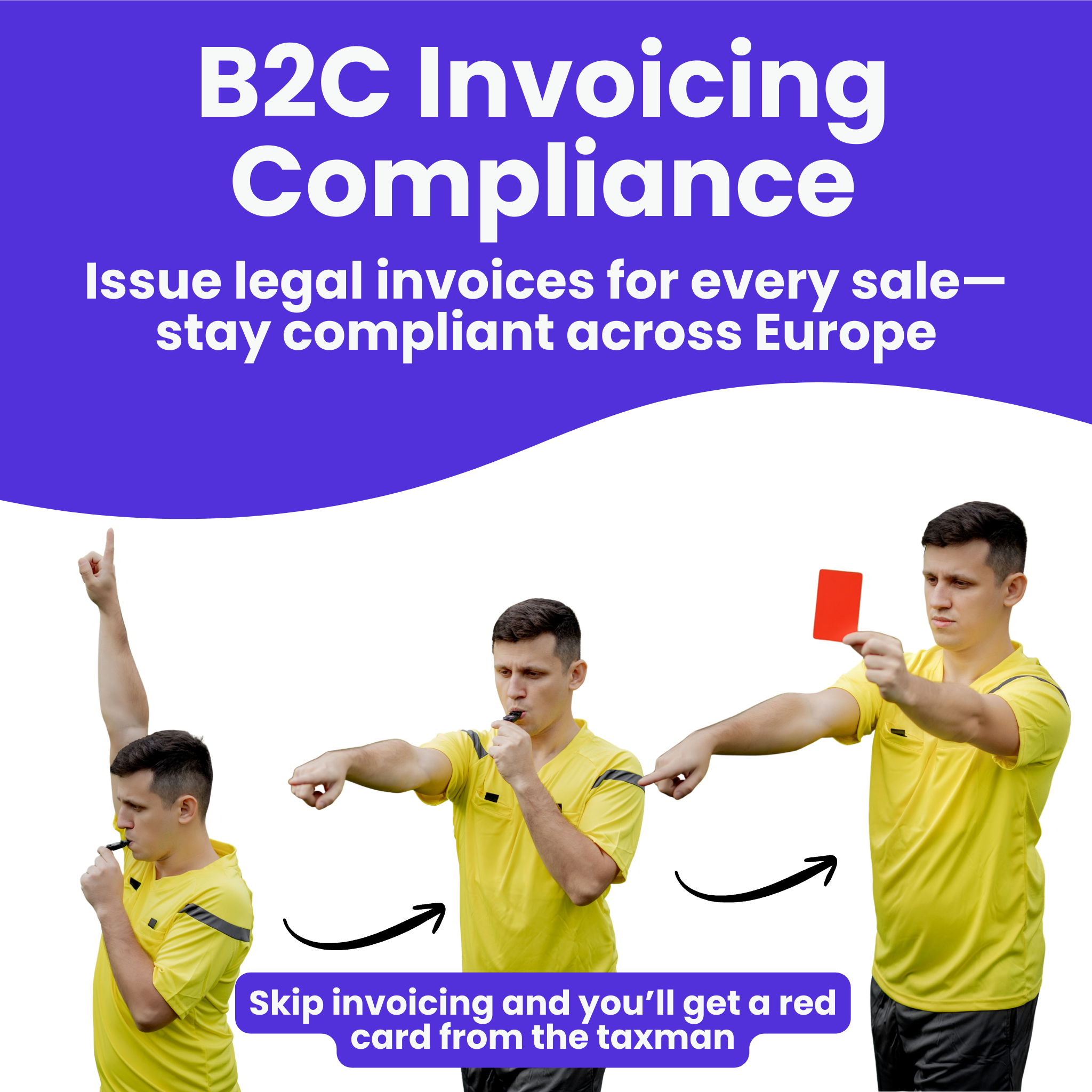 B2C Invoicing Compliance