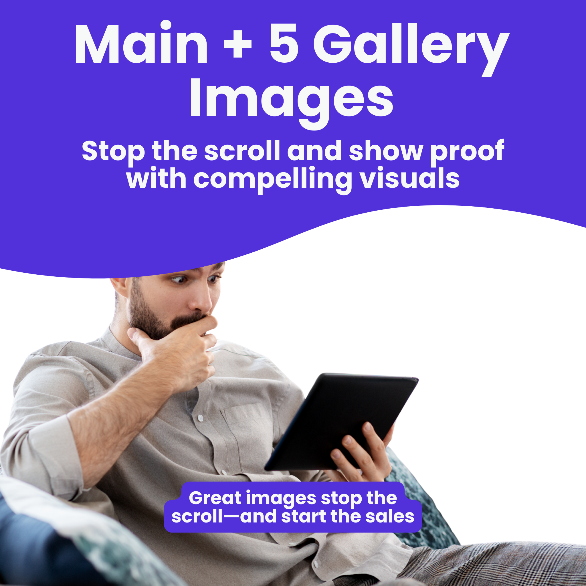 Main + 5 gallery images (per ASIN & marketplace)
