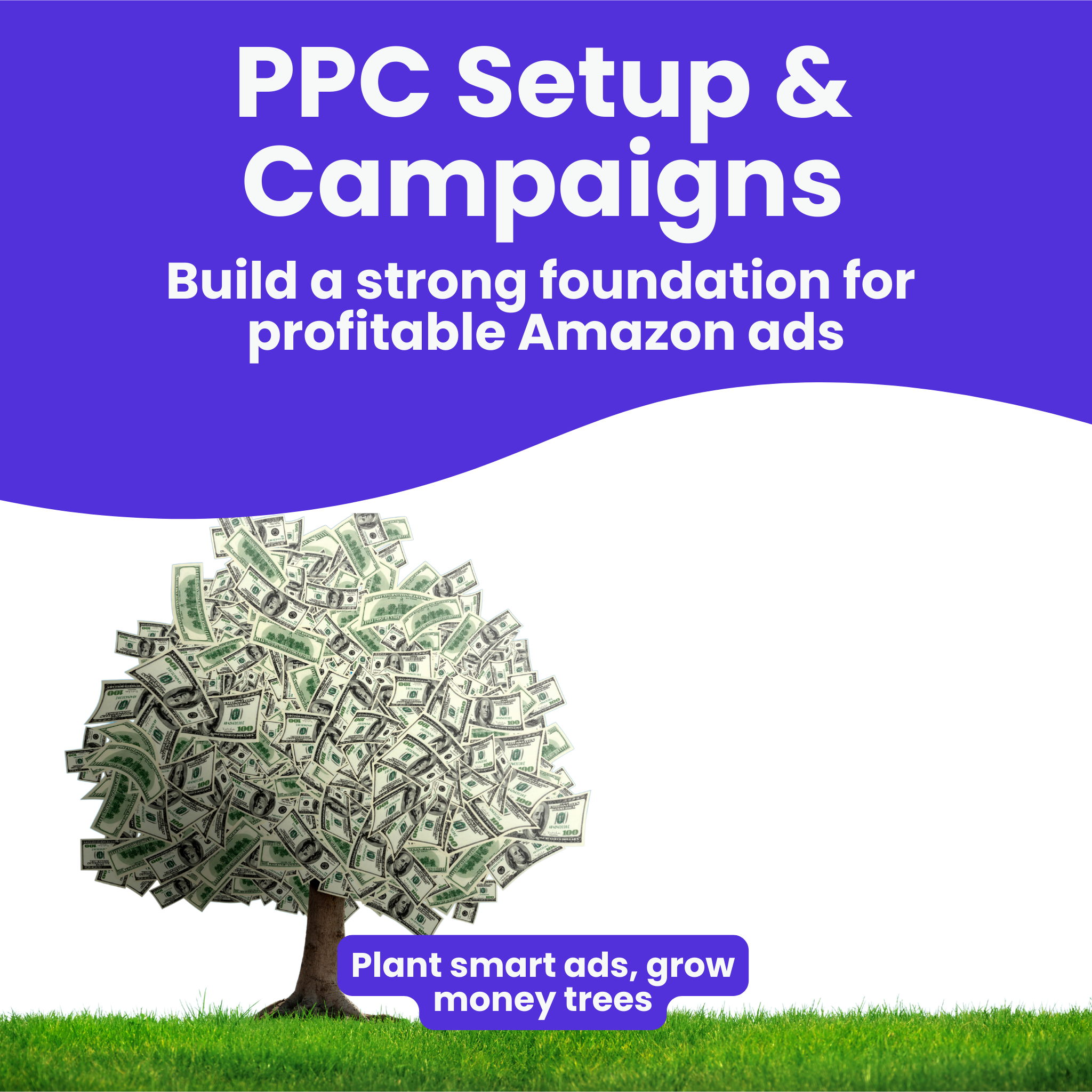 PPC account setup & campaign architecture